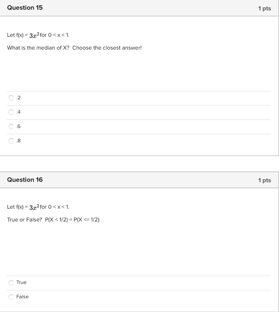 Solved Question 15 1 Pts Let F X 3 22 For 0 X 1 What Is Chegg Com