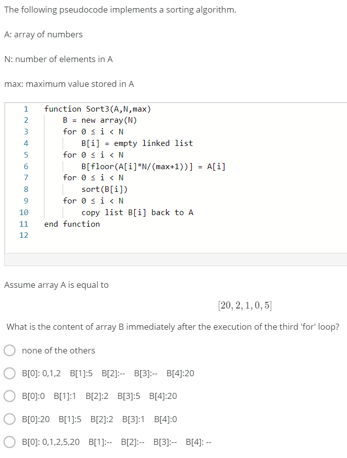 Solved The following code implements one sorting algorithm. | Chegg.com