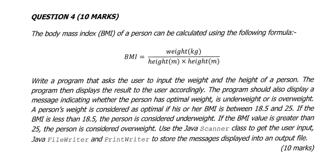 Solved QUESTION 4 (10 MARKS) The body mass index (BMI) of a | Chegg.com