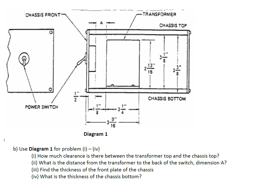 Solved CHASSIS FRONT TRANSFORMER CHASSIS TOP conto CHASSIS | Chegg.com