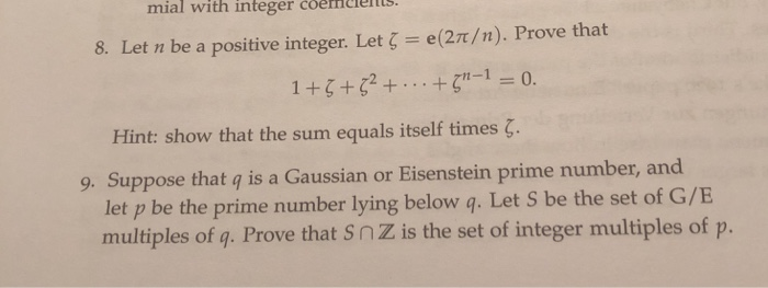 Solved mial with integer coëmciels 8. Let n be a positive | Chegg.com