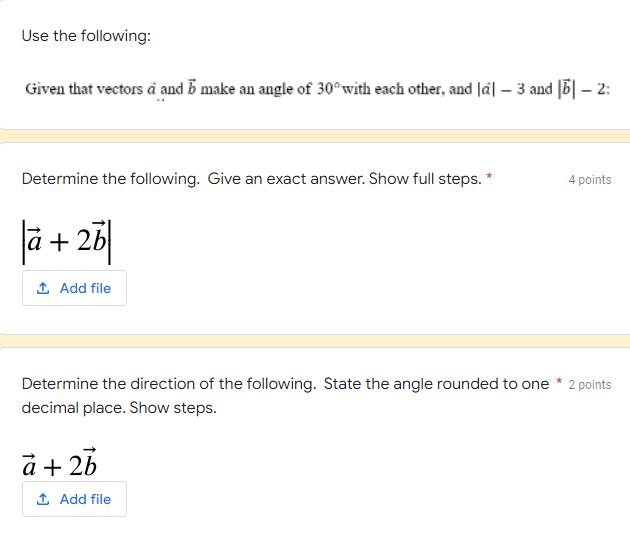 Solved Use the following: Given that vectors a and b make an | Chegg.com
