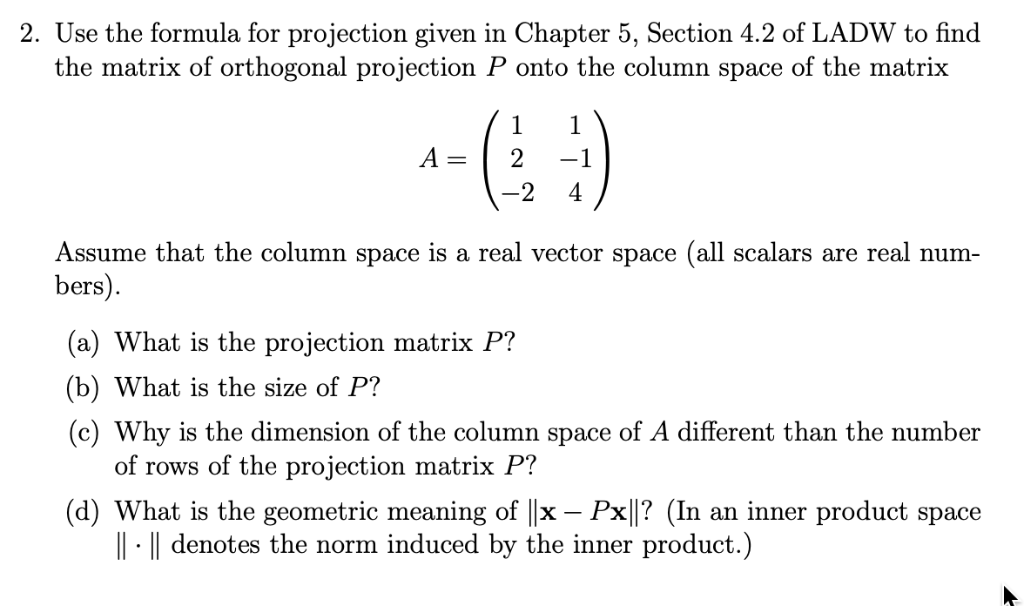 2. Use the formula for projection given in Chapter 5, | Chegg.com