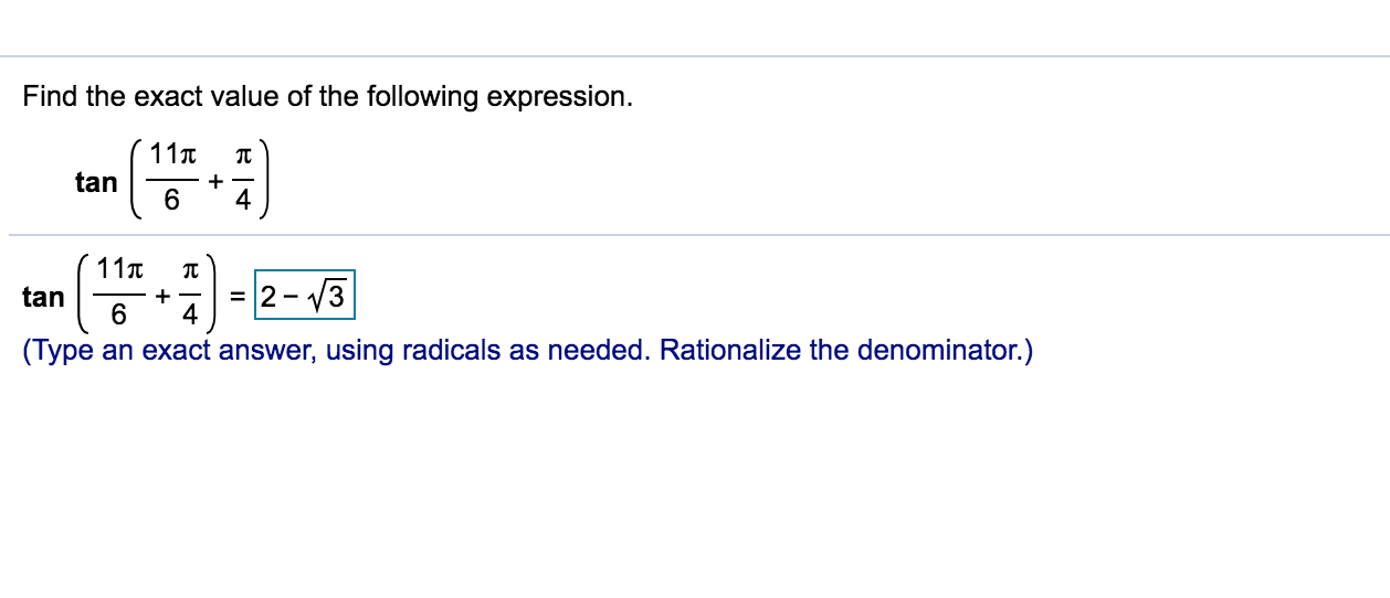 Solved Find the exact value of the following expression. 11t | Chegg.com