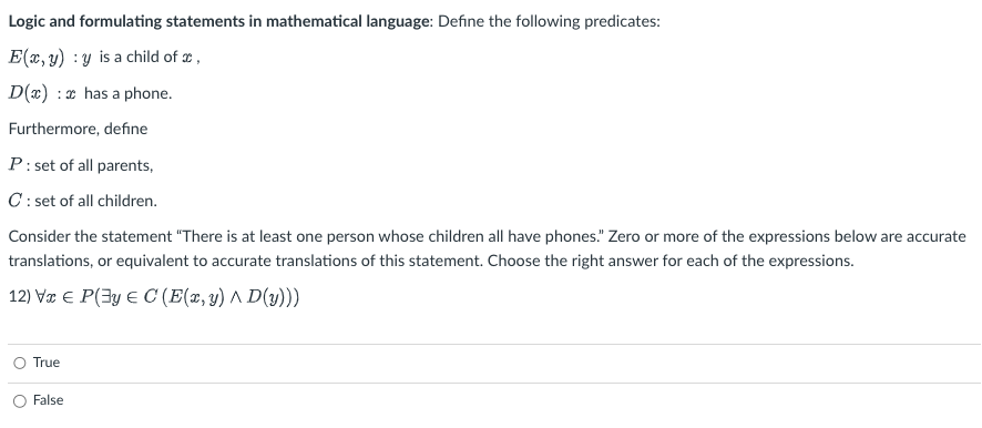 Solved Logic and formulating statements in mathematical | Chegg.com