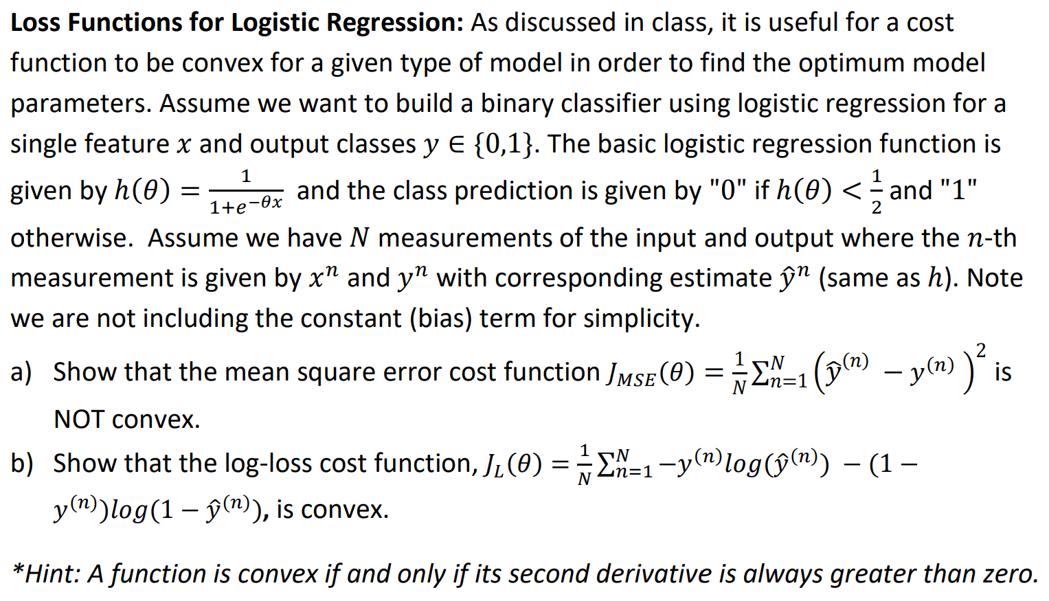 Solved Loss Functions for Logistic Regression: As discussed | Chegg.com