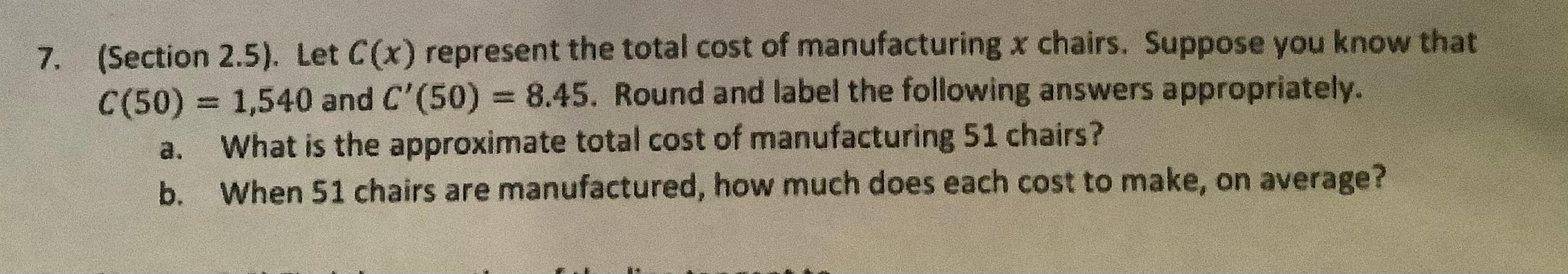 Solved 7. (Section 2.5). Let C(x) represent the total cost | Chegg.com