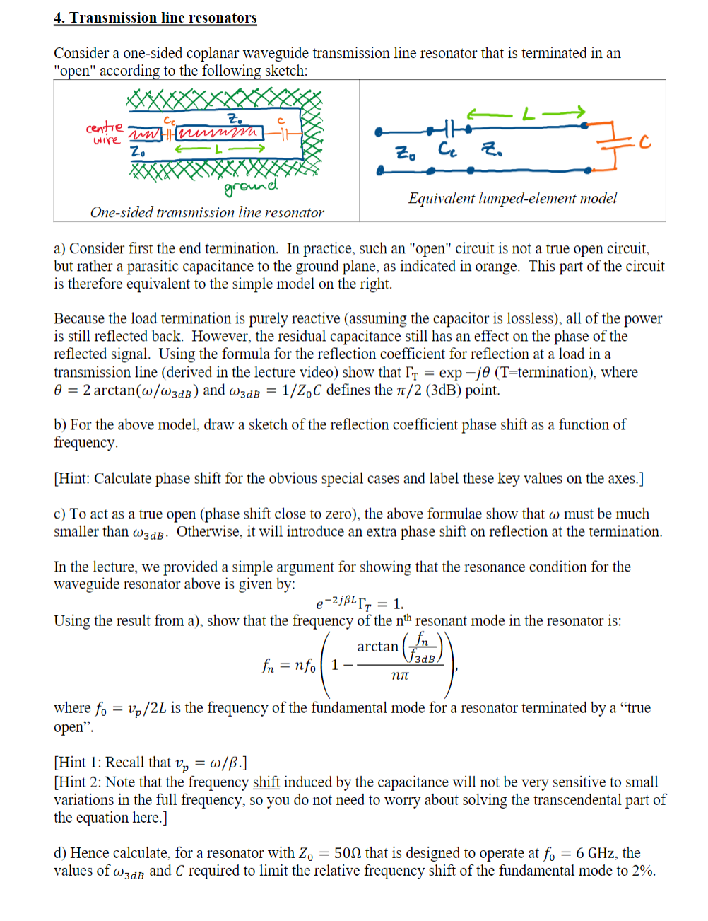 Solved 4. Transmission line resonators Consider a onesided