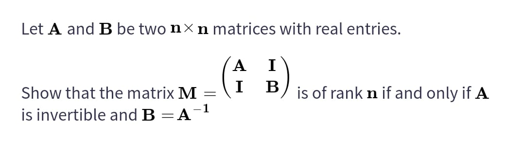 Solved Let A And B Be Two N×n Matrices With Real Entries. | Chegg.com