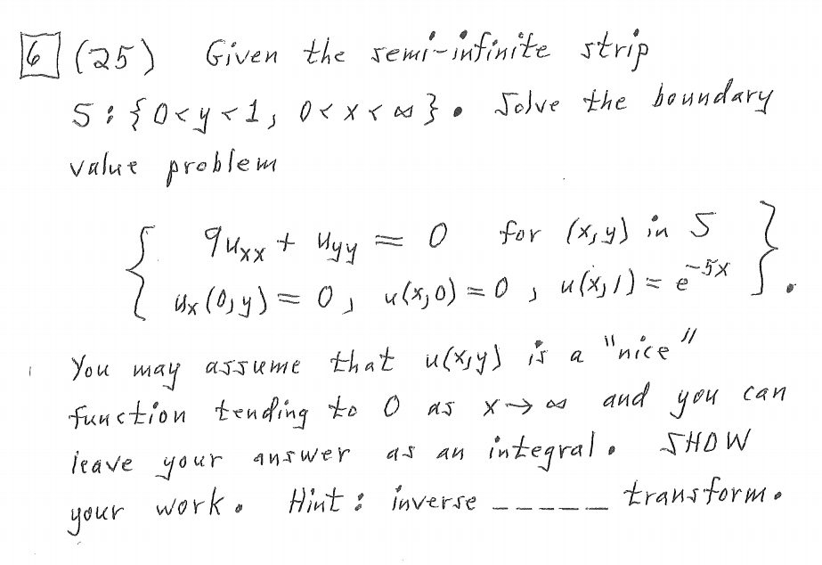 Solved 5x 61 25 Given The Semi Infinite Strip Si Oryal Chegg Com