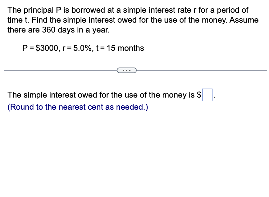 Solved The principal P is borrowed at a simple interest rate | Chegg.com