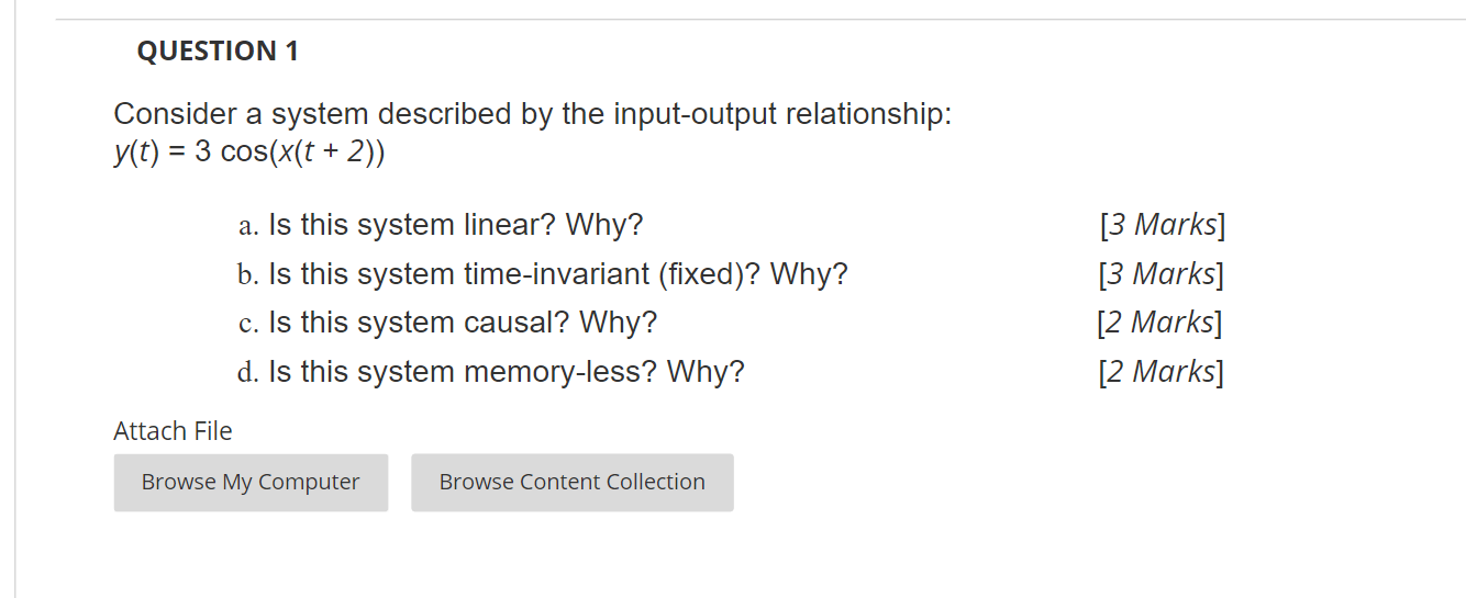 Solved QUESTION 1 Consider a system described by the | Chegg.com
