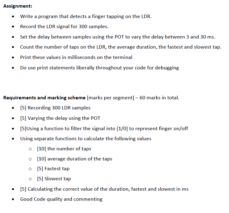 . Assignment: • Write a program that detects a finger | Chegg.com