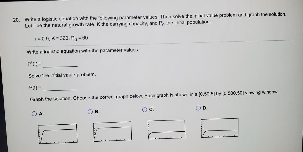 Solved 20. Write a logistic equation with the following | Chegg.com