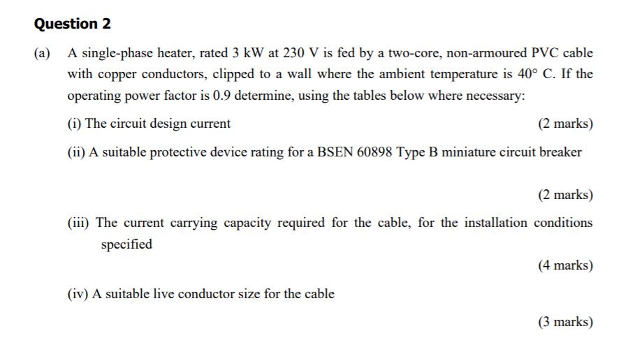 Question 2 A A Single Phase Heater Rated 3 Kw At Chegg Com