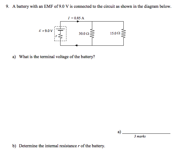 Solved 9. A battery with an EMF of 9.0 V is connected to the