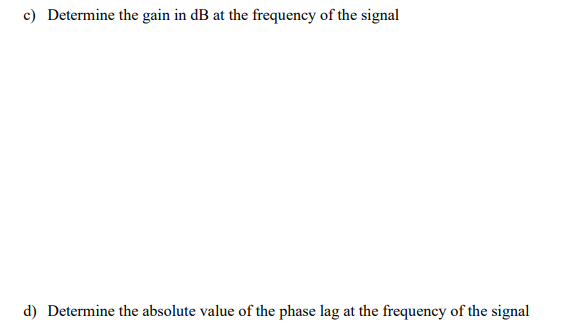 Solved 4. A low frequency signal with a frequency of 3 Hz is | Chegg.com