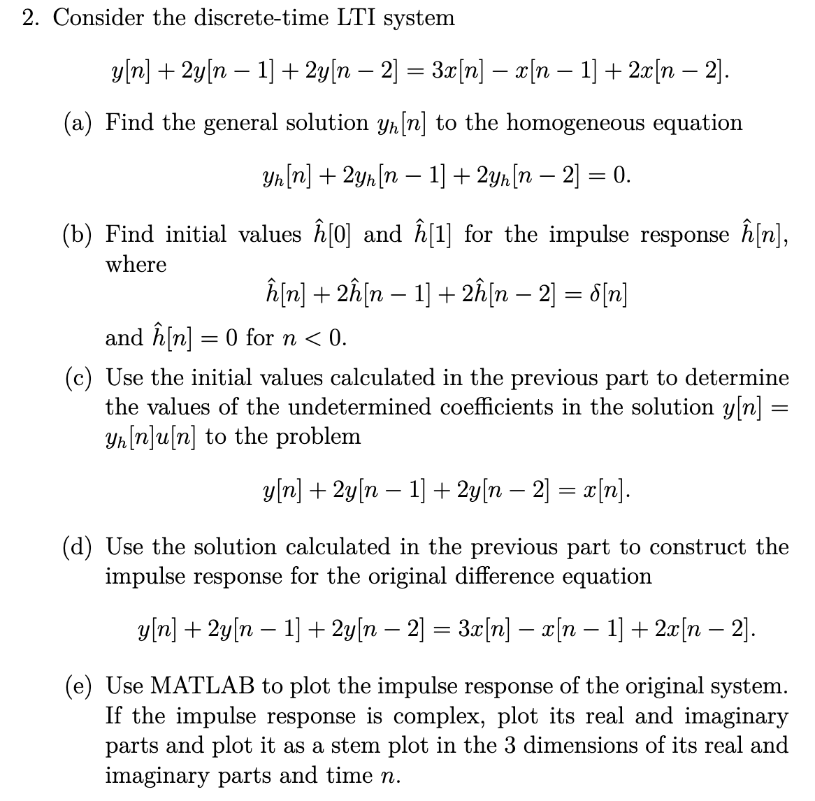 2 Consider The Discrete Time Lti System G N 2 Chegg Com