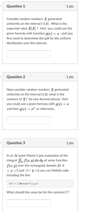 Solved Question 1 1 pts Consider random numbers X generated | Chegg.com
