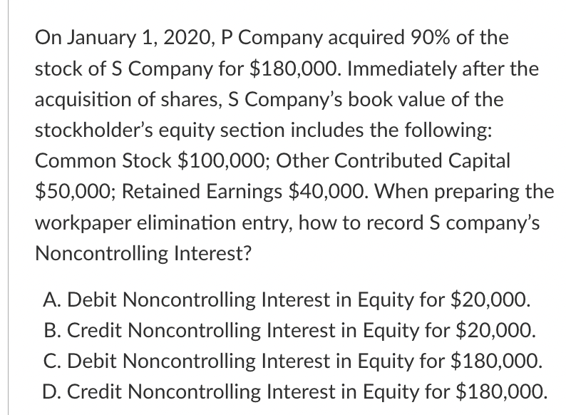 SOLVED ON JANUARY 1 2020 P COMPANY ACQUIRES 90 PERCENT OF visual data 6