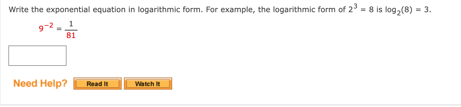 Solved Write the exponential equation in logarithmic form. | Chegg.com