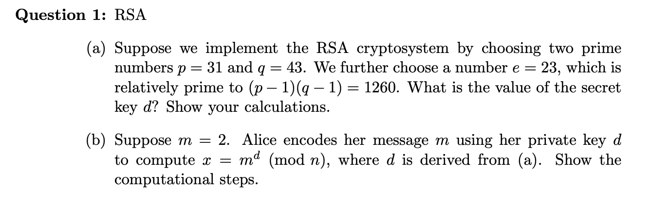 Solved (a) Suppose we implement the RSA cryptosystem by | Chegg.com