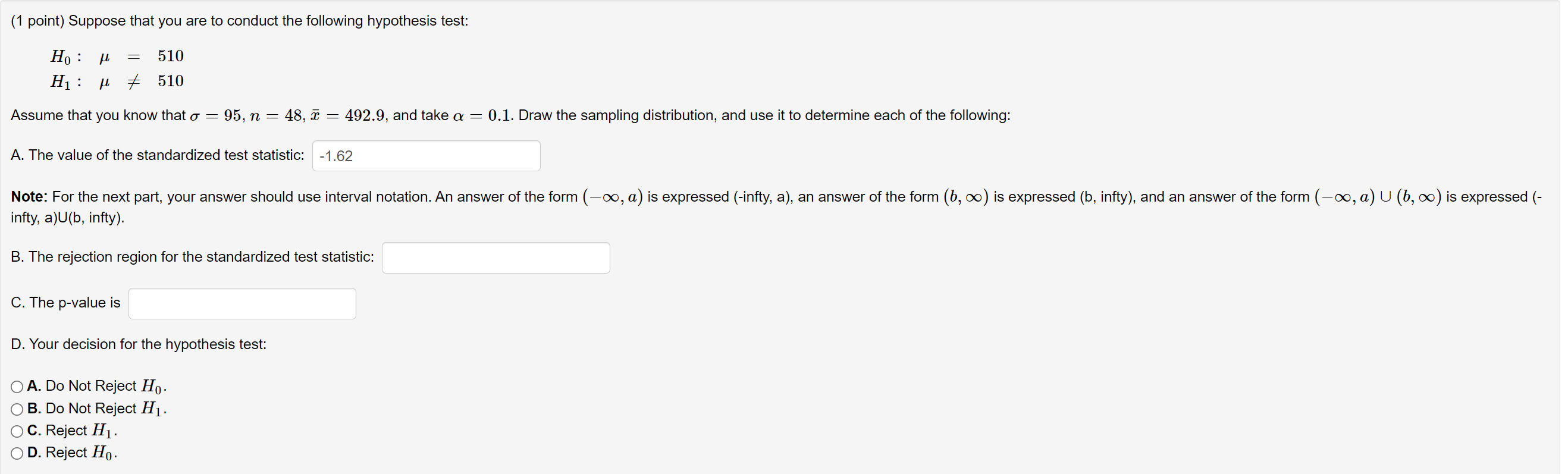 Solved (1 point) Suppose that you are to conduct the | Chegg.com