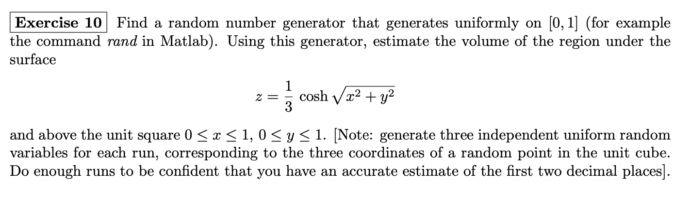 Solved Exercise 10 Find a random number generator that | Chegg.com