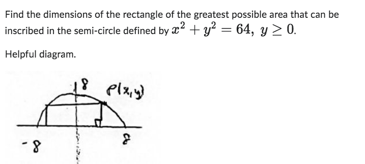 Solved Find the dimensions of the rectangle of the greatest | Chegg.com