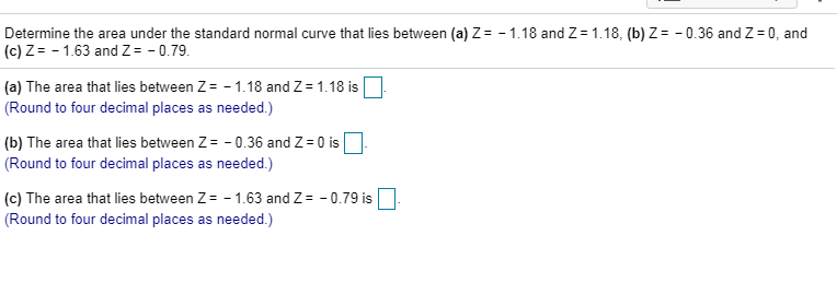 Solved Determine the area under the standard normal curve | Chegg.com