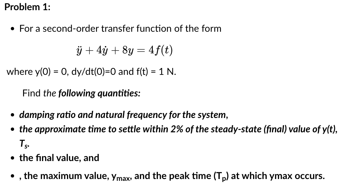 Solved - For a second-order transfer function of the form | Chegg.com