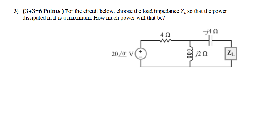 Solved 3) (3+3=6 Points ) For the circuit below, choose the | Chegg.com