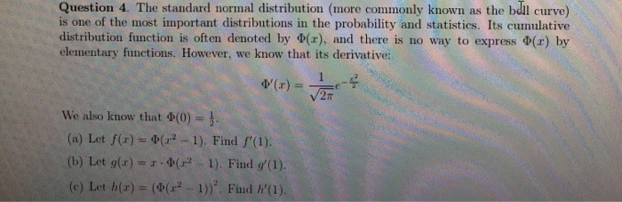 Solved Question 4. The standard normal distribution (more | Chegg.com