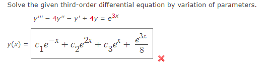 Solved Solve the given third-order differential equation by | Chegg.com