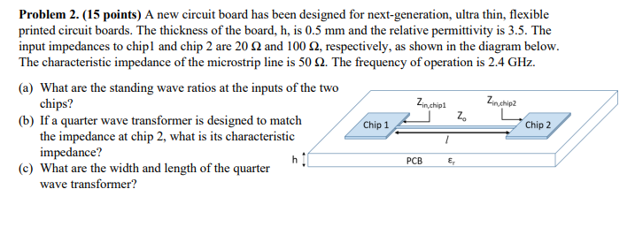 Solved Problem 2. (15 points) A new circuit board has been | Chegg.com