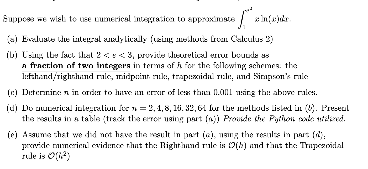 Solved Suppose we wish to use numerical integration to | Chegg.com