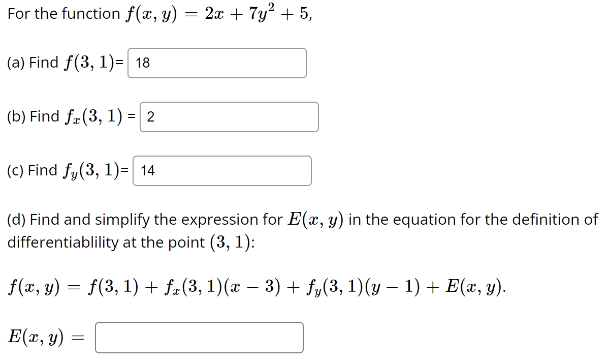 Solved For The Function F X Y 2x 7y2 5 A Find F 3 1 B