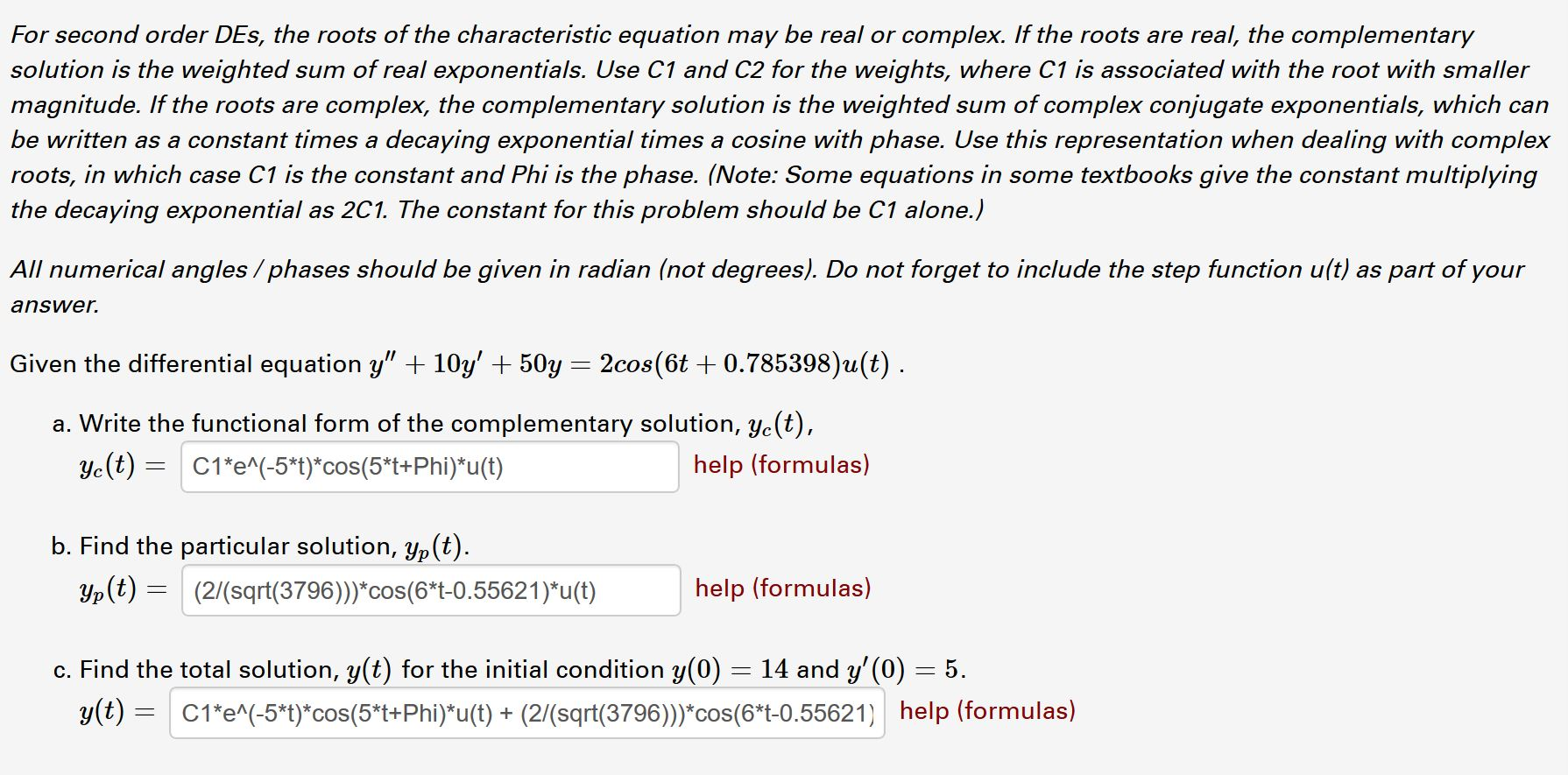 For second order DEs, the roots of the characteristic | Chegg.com