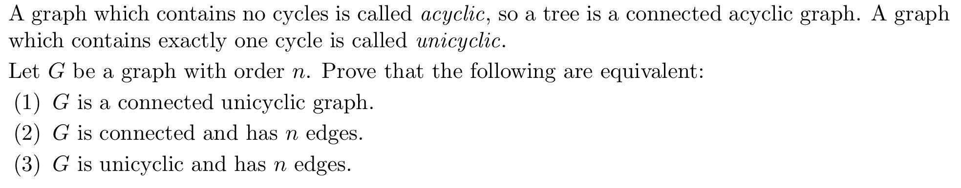 Solved A graph which contains no cycles is called acyclic, | Chegg.com