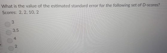 Solved What is the value of the estimated standard error for | Chegg.com