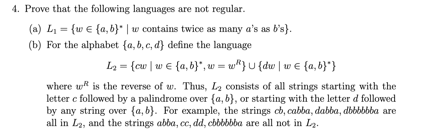 Solved 4. Prove That The Following Languages Are Not | Chegg.com