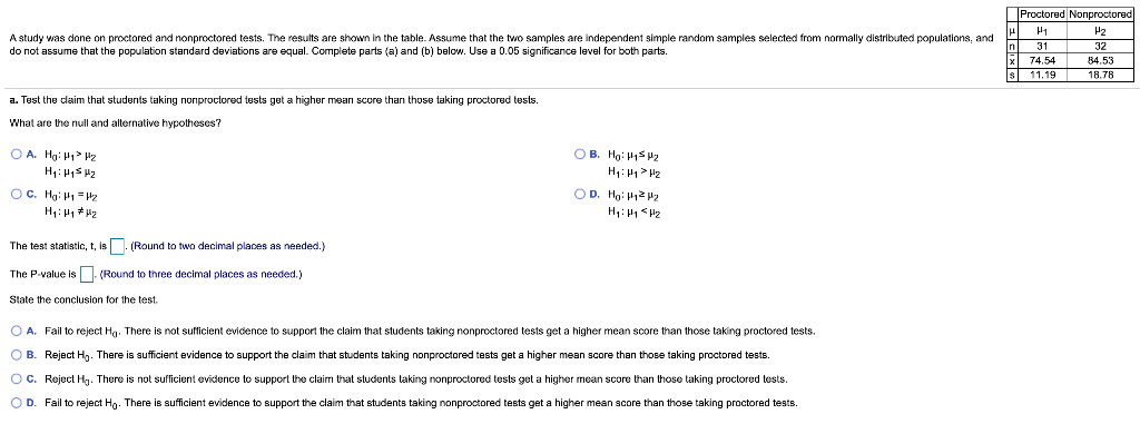 Solved A study was done on proctored and nonproctored tests. | Chegg.com