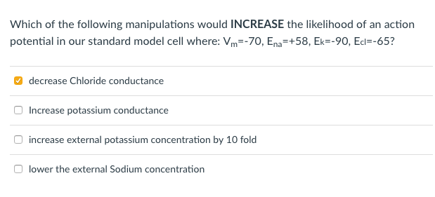 Solved Which of the following manipulations would INCREASE | Chegg.com