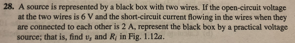 28. A source is represented by a black box with two | Chegg.com