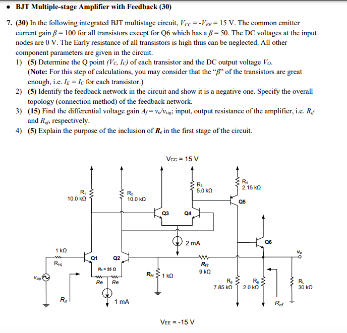 Solved • BJT Multiple-stage Amplifier With Feedback (30) 7. | Chegg.com
