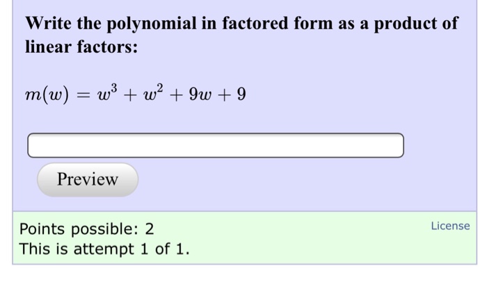 Solved Write the polynomial in factored form as a product of | Chegg.com