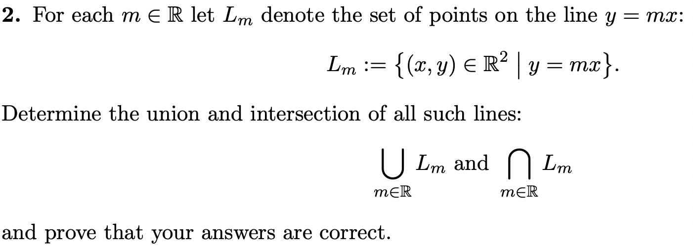 Solved 2. For each m∈R let Lm denote the set of points on | Chegg.com