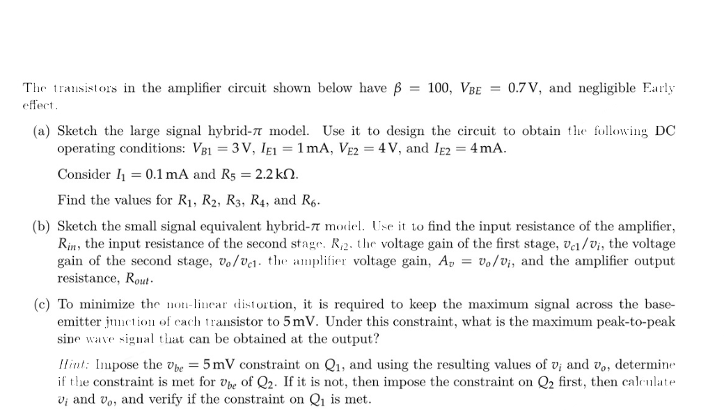 Solved = The transistors in the amplifier circuit shown | Chegg.com