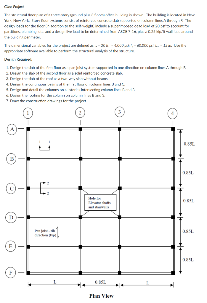 Class Project The structural floor plan of a | Chegg.com