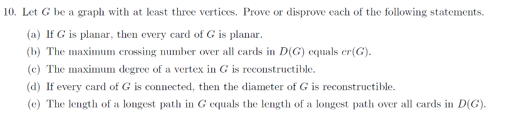 Solved 10. Let G be a graph with at least three vertices. | Chegg.com